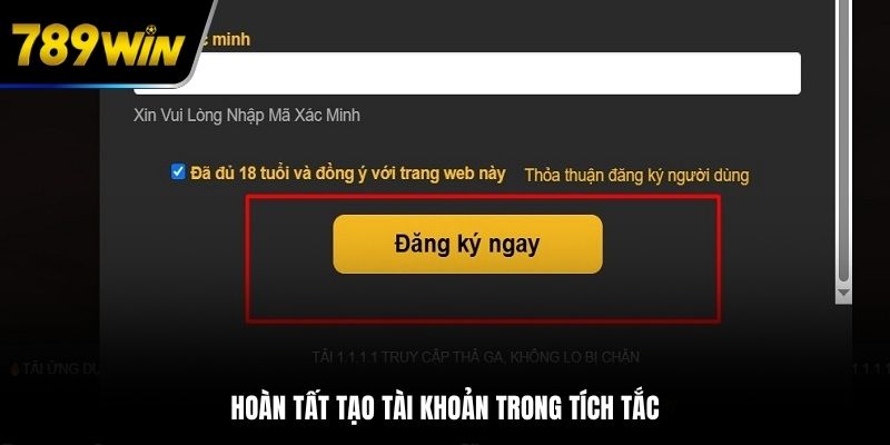 Hoàn tất tạo tài khoản trong tích tắc