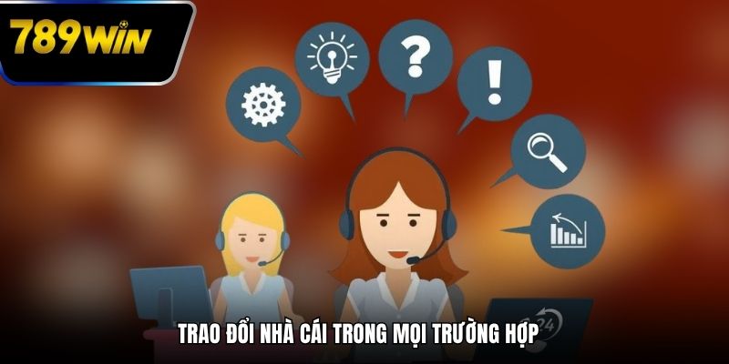 Trao đổi nhà cái trong mọi trường hợp